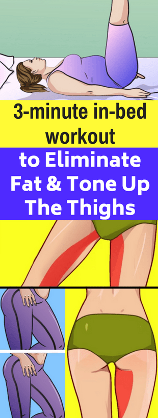 3-Minute In-Bed Workout To Eliminate Fat & Tone Up The Thighs