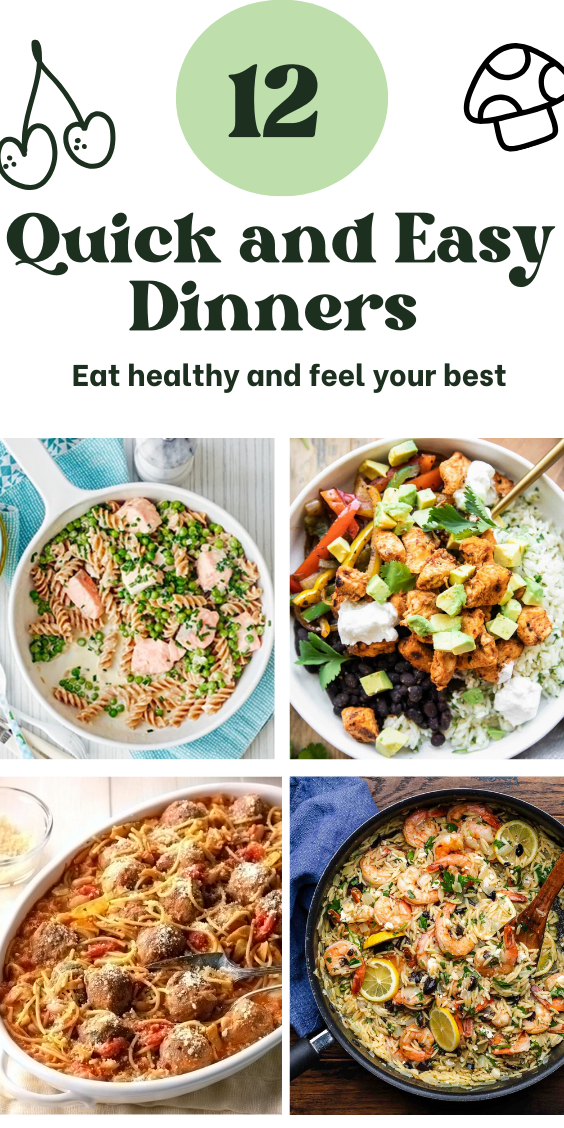 12 Quick and Easy Dinners You Can Make in Under 30 Minutes