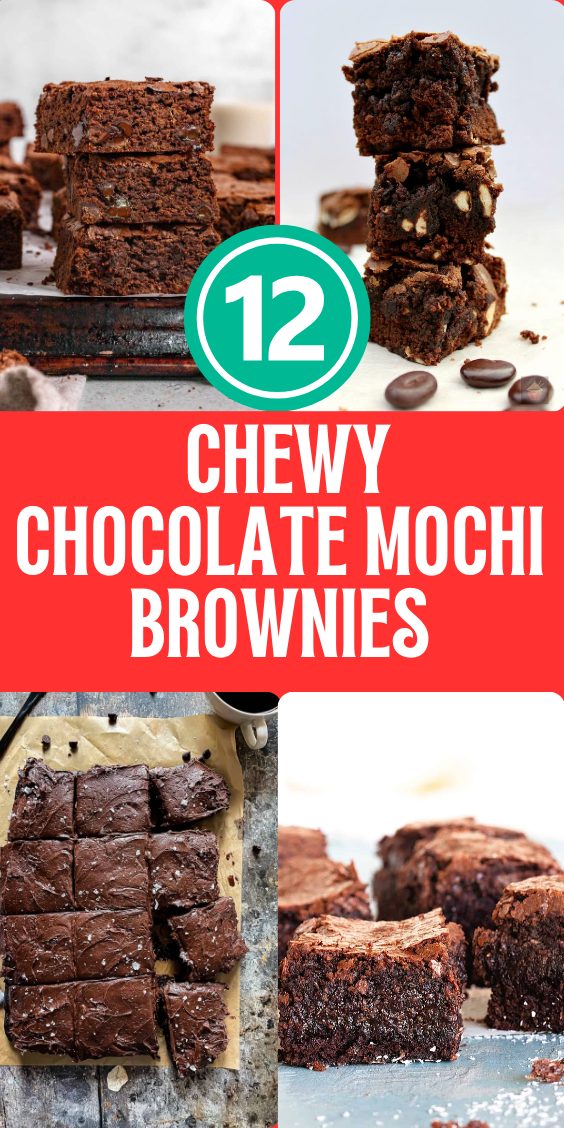 12 Chewy Chocolate Mochi Brownies