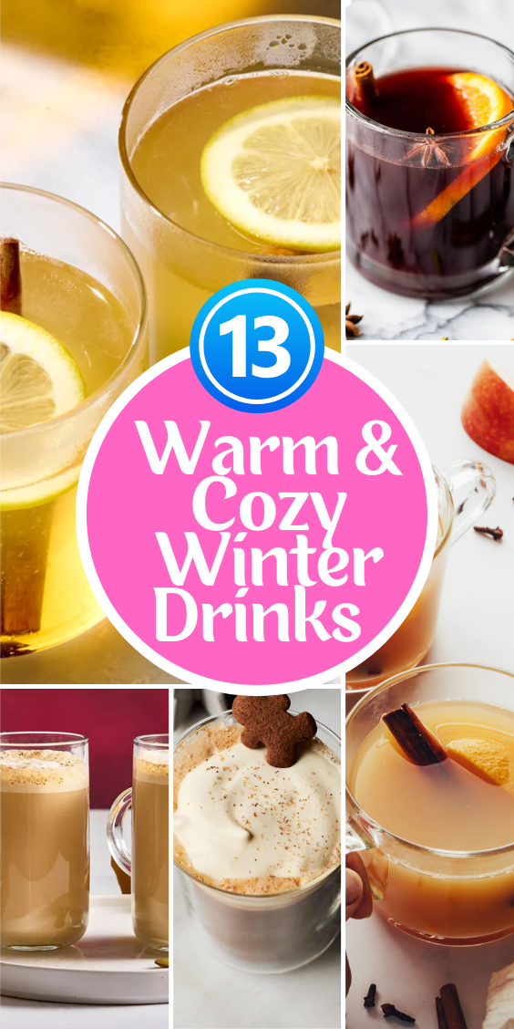 13 Warm & Cozy Winter Drinks to Keep You Toasty