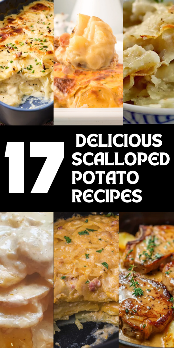 17 Delicious Scalloped Potato Recipes That Make the Perfect Side Dish