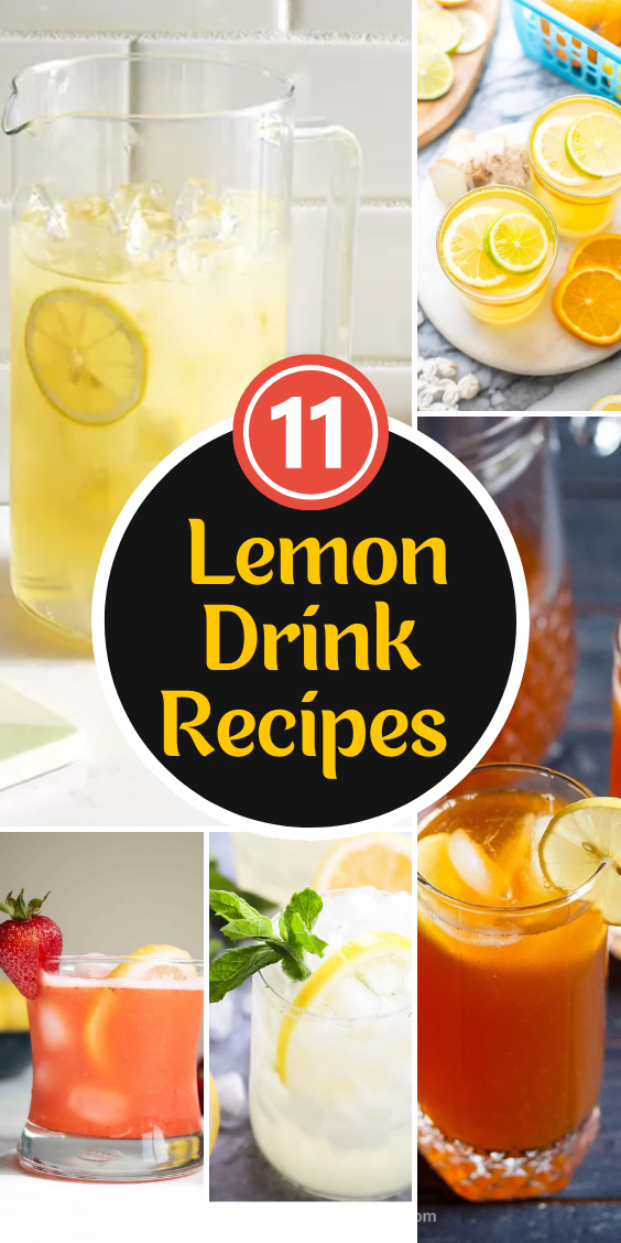 11 Refreshing Lemon Drink Recipes You’ll Love
