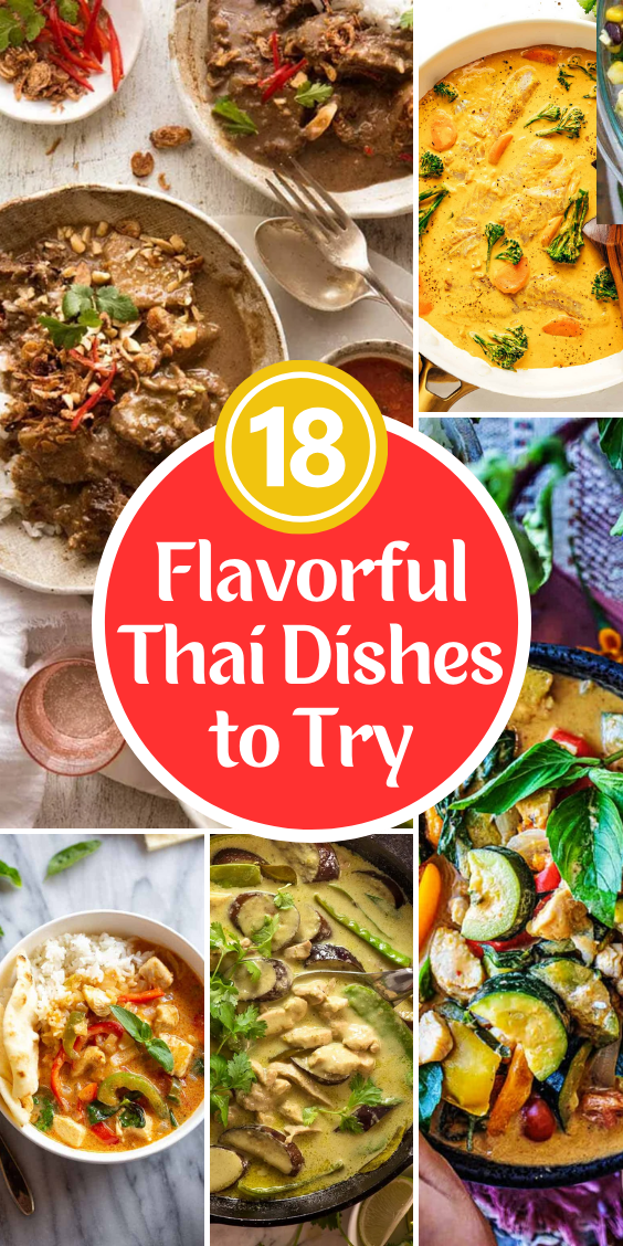 18 Flavorful Thai Dishes to Try