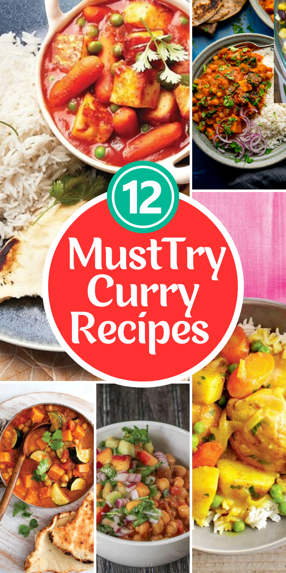 12 Must-Try Curry Recipes to Spice Up Your Kitchen