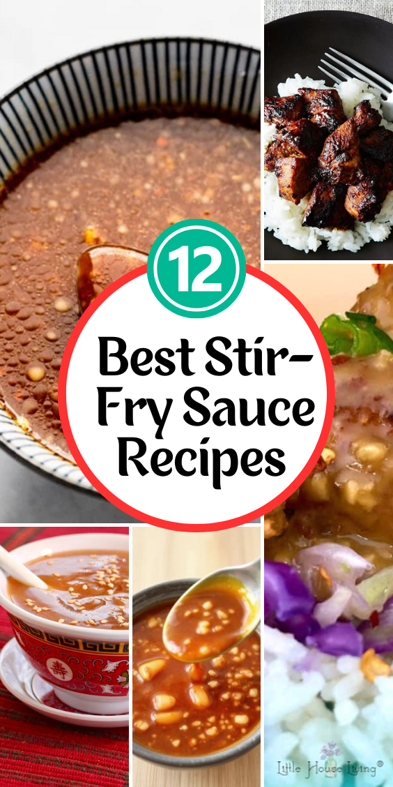12 Best Stir-Fry Sauce Recipes to Elevate Any Dish