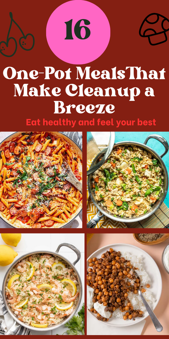 16 One-Pot Meals That Make Cleanup a Breeze