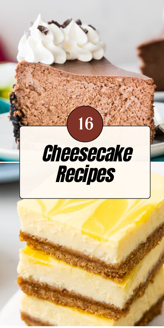 16 Cheesecake Recipes to Satisfy Your Sweet Tooth