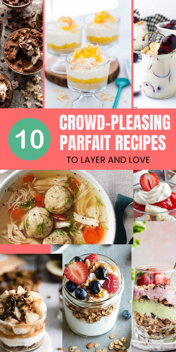 10 Crowd-Pleasing Parfait Recipes to Layer and Love